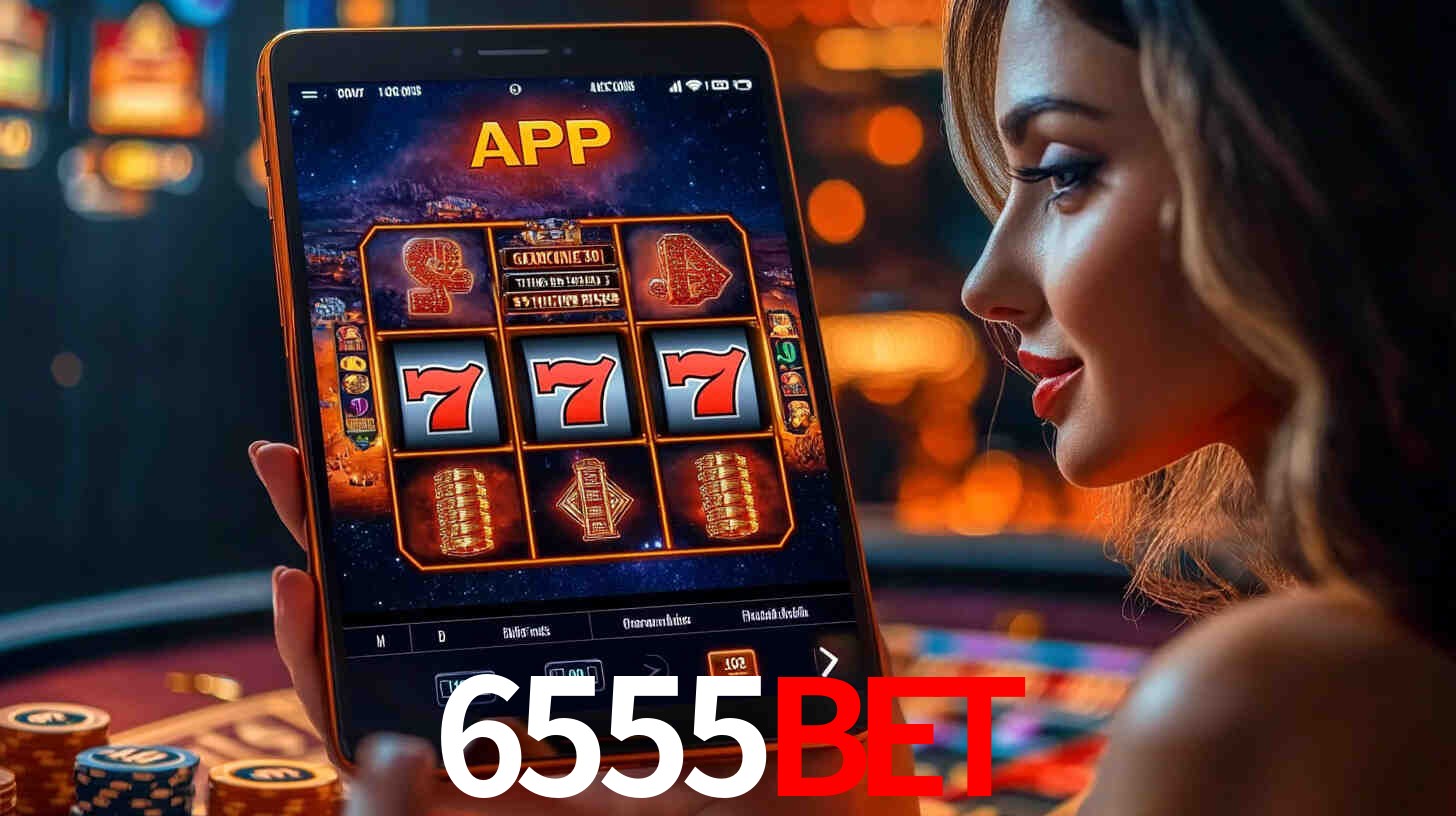 6555Bet: Seu Cassino Premiado com Pagamentos Rápidos